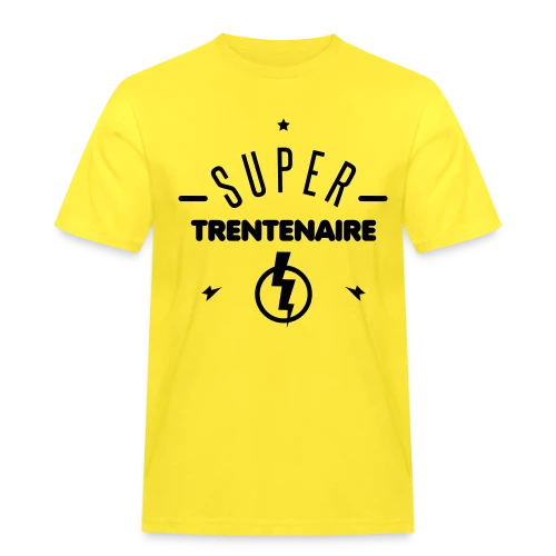 Super Trentenaire : L'Âge d'Or avec Humour - T-shirt Workwear homme