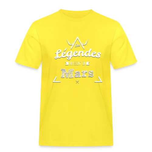 T-shirt Les Légendes naissent en Mars - Cadeau Anniversaire - T-shirt Workwear homme