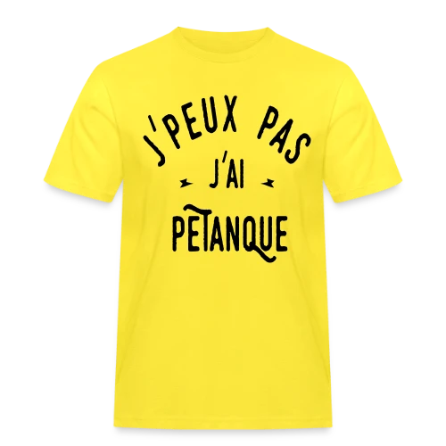 T-shirt J'peux pas j'ai pétanque - Humour et Boules - T-shirt Workwear homme