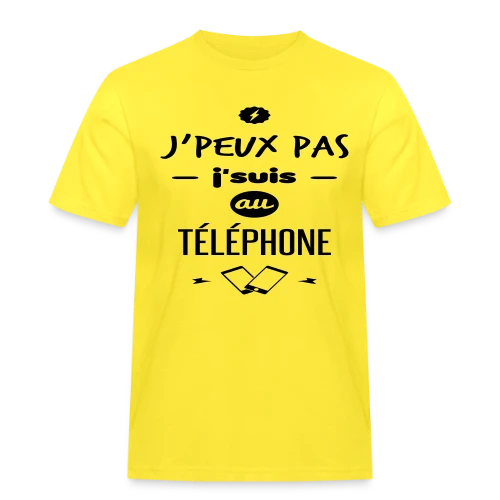 J'suis au téléphone - T-shirt Workwear homme
