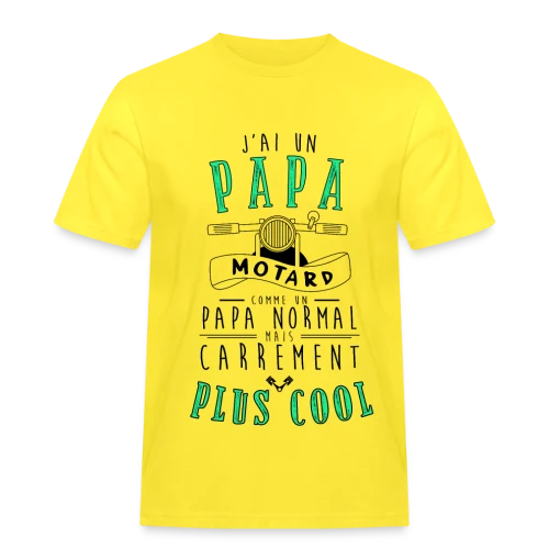 Mon Papa Motard : Le Plus Cool de Tous ! - T-shirt Workwear homme