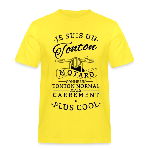 T-shirt Tonton Motard : Carrément le Plus Cool ! - T-shirt Workwear homme