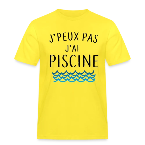 J'peux pas j'ai piscine - La Réplique Culte - T-shirt Workwear homme