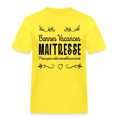 T-Shirt 'Bonnes Vacances Maîtresse' - Cadeau Fin d'Année Scolaire - T-shirt Workwear homme