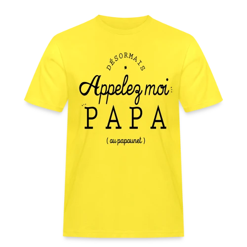 T-Shirt 'Moi, c'est Papa Maintenant !' - Annonce Naissance - T-shirt Workwear homme