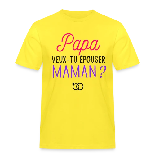 Veux-tu Épouser Maman, Papa ? - T-shirt Workwear homme