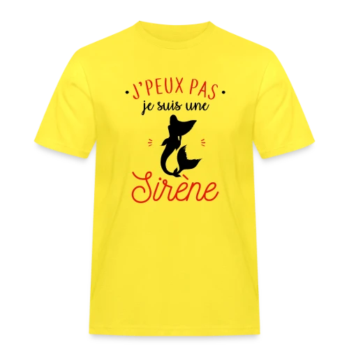 J'peux pas, je suis une sirène - T-shirt Workwear homme