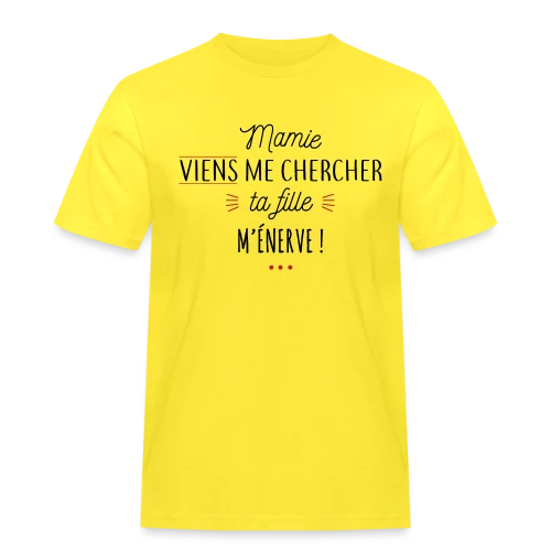 Mamie, au secours, ta fille m'énerve ! - T-shirt Workwear homme