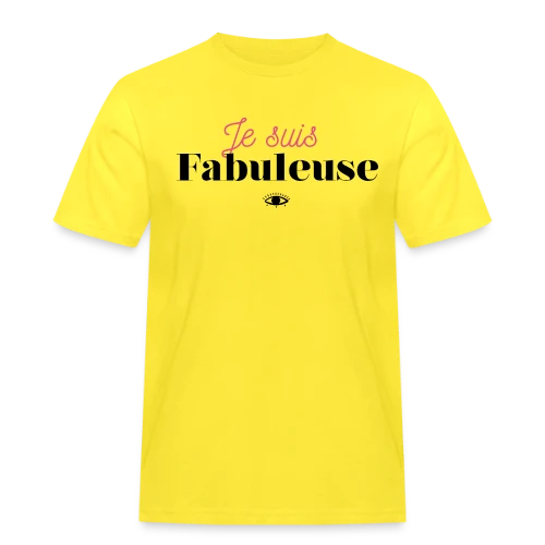 T-shirt "Je suis fabuleuse" - Affirmez votre éclat - T-shirt Workwear homme