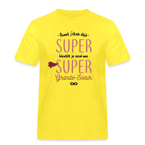 Bientôt Grande Sœur Super Héros - T-shirt Workwear homme