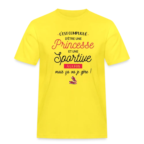 Princesse Sportive : Je Gère ! - T-shirt Workwear homme