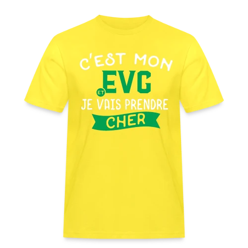 EVG Je Vais Prendre Cher - T-shirt Workwear homme
