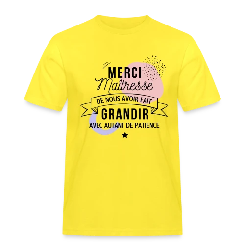 Maîtresse en Or : Merci pour tout ! - T-shirt Workwear homme