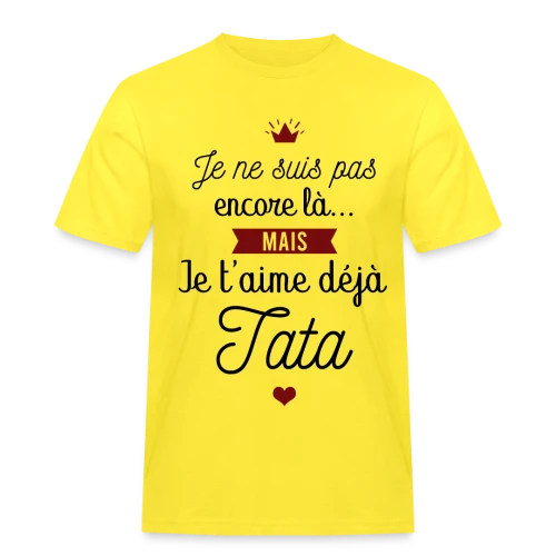 T-shirt Future Tata Je T'aime Déjà - Annonce Grossesse - T-shirt Workwear homme