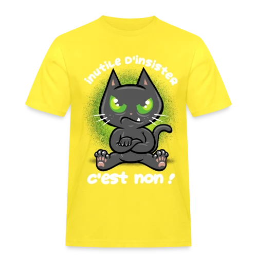 Chat Têtu : Non, et c'est tout ! - T-shirt Workwear homme