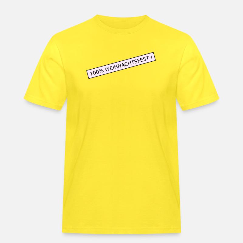 100 Prozent weihnachtsfest - Männer Workwear T-Shirt - Gelb