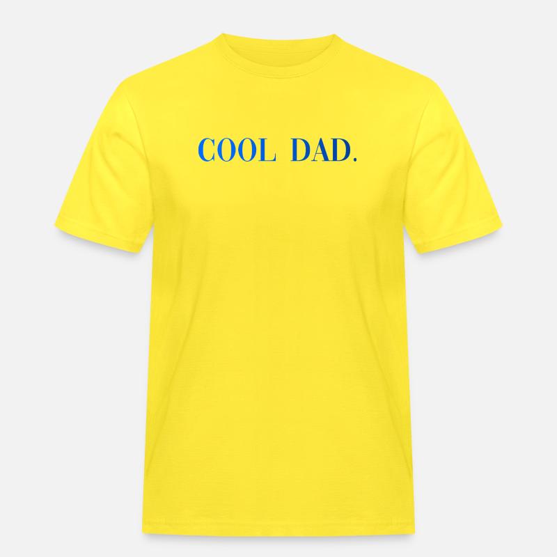 Cool Dad Geschenk Vaterschaft Spruch - Männer Workwear T-Shirt - Gelb