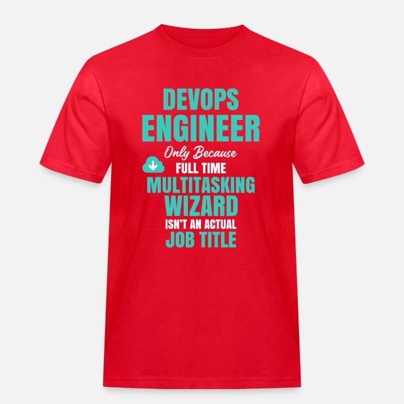 DevOps Engineer Multitasking-Assistent - Männer Workwear T-Shirt - Rot