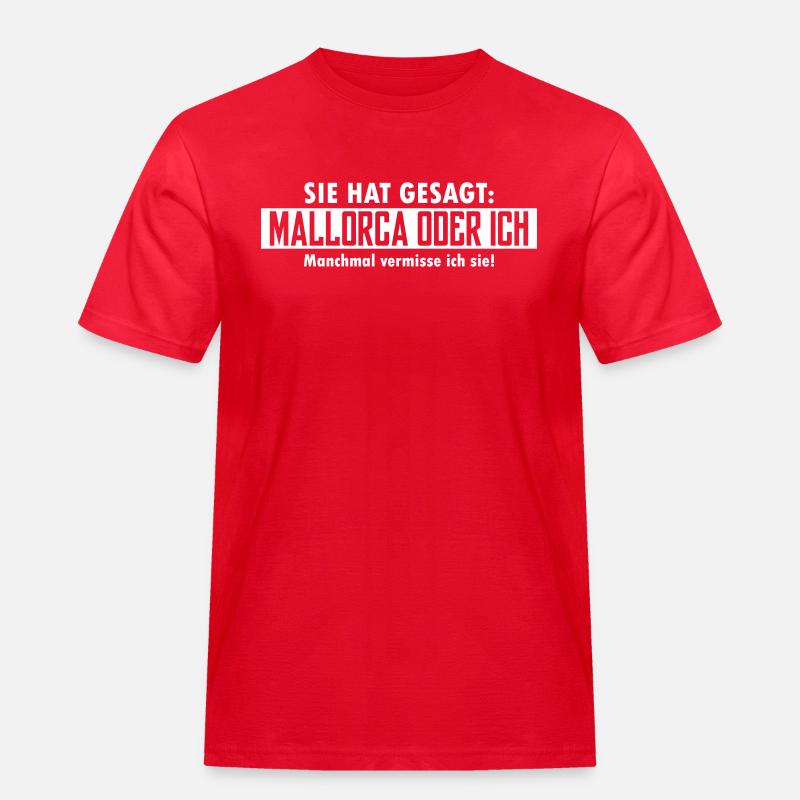 mallorca oder ich - Männer Workwear T-Shirt - Rot