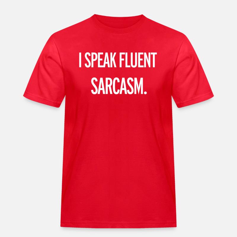 Sarcasm - Männer Workwear T-Shirt - Rot
