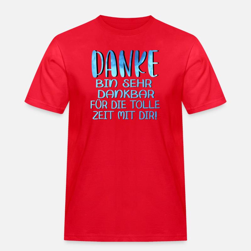 Abschiedsgeschenke - TOLLE ZEIT MIT DIR SPRÜCHE - Männer Workwear T-Shirt - Rot