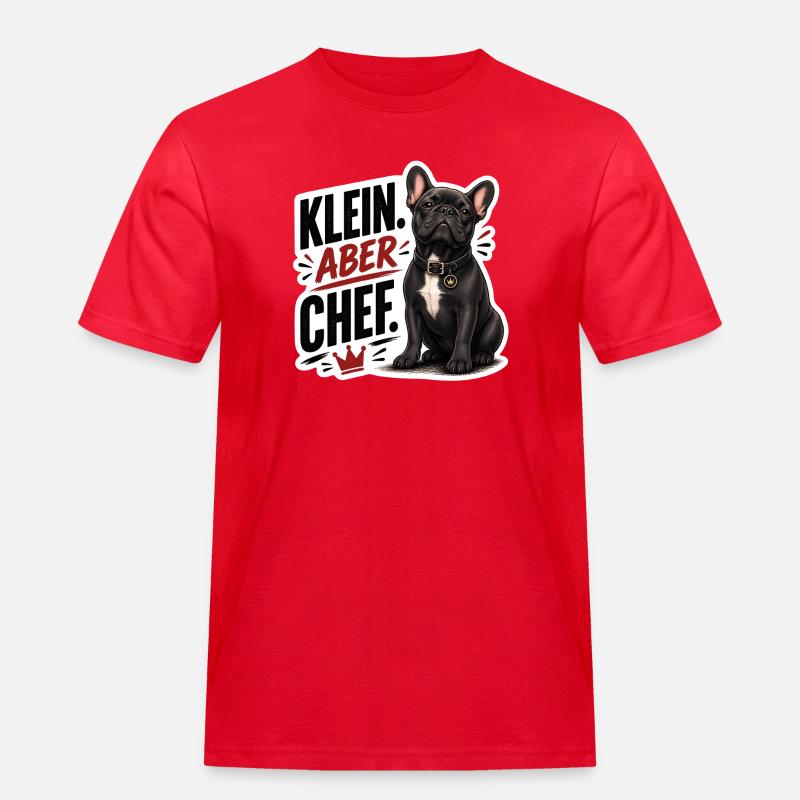 Frenchie – Klein aber Chef Bully - Männer Workwear T-Shirt - Rot