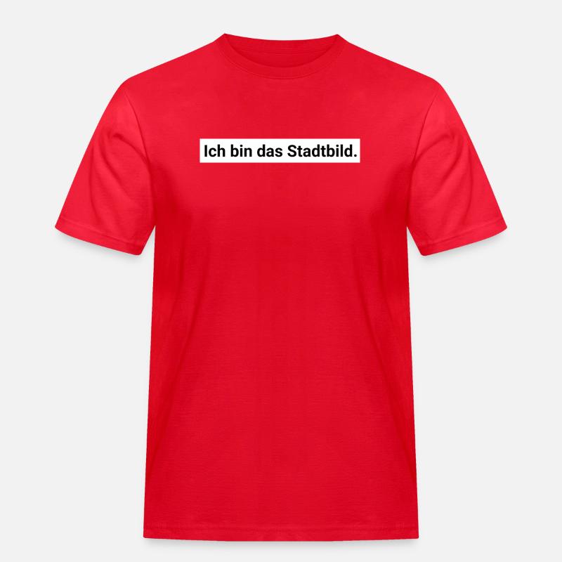 Ich bin das Stadtbild. Design Geschenk - Männer Workwear T-Shirt - Rot