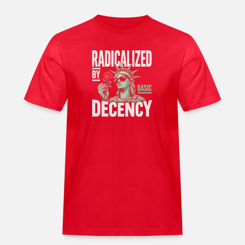 Radicalized by Decency Statue - Männer Workwear T-Shirt - Rot