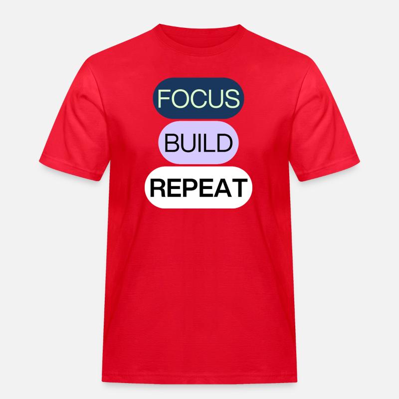 Focus, Build, Repeat – Creator Mindset - Männer Workwear T-Shirt - Rot