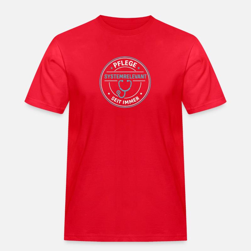Pflege – systemrelevant seit immer - Männer Workwear T-Shirt - Rot