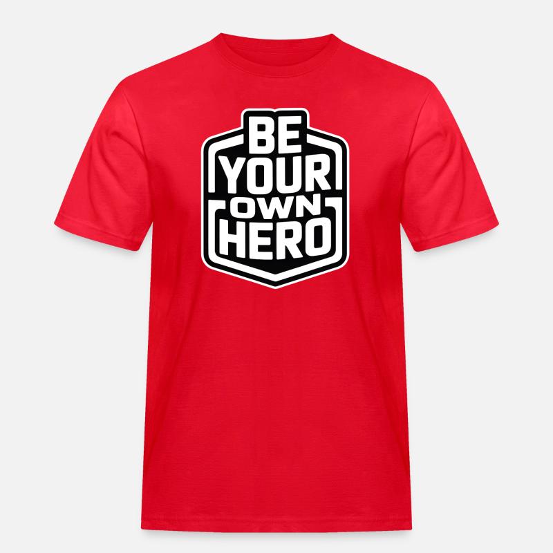 Sei dein eigener Held - Männer Workwear T-Shirt - Rot