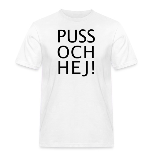 PUSS OCH HEJ! - Arbets-T-shirt herr