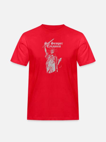 Sic Semper Tyrannis, Freiheitsstatue mit Schwert - Männer Workwear T-Shirt - Rot