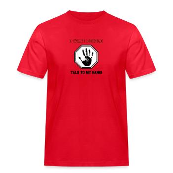 Talk To My Hand - Stop - Men's Workwear T-Shirt - red - Front - AI Model Male 185 dark (185cm)