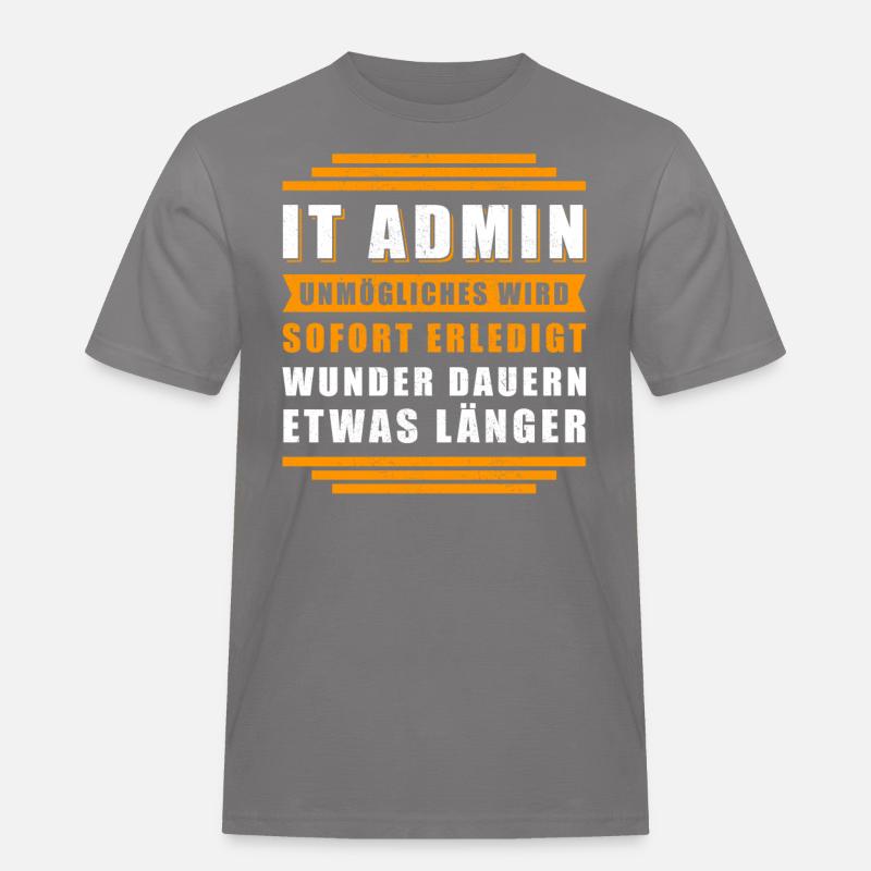 IT-Administrator IT Admin Informatiker Geschenk - Männer Workwear T-Shirt - Grau