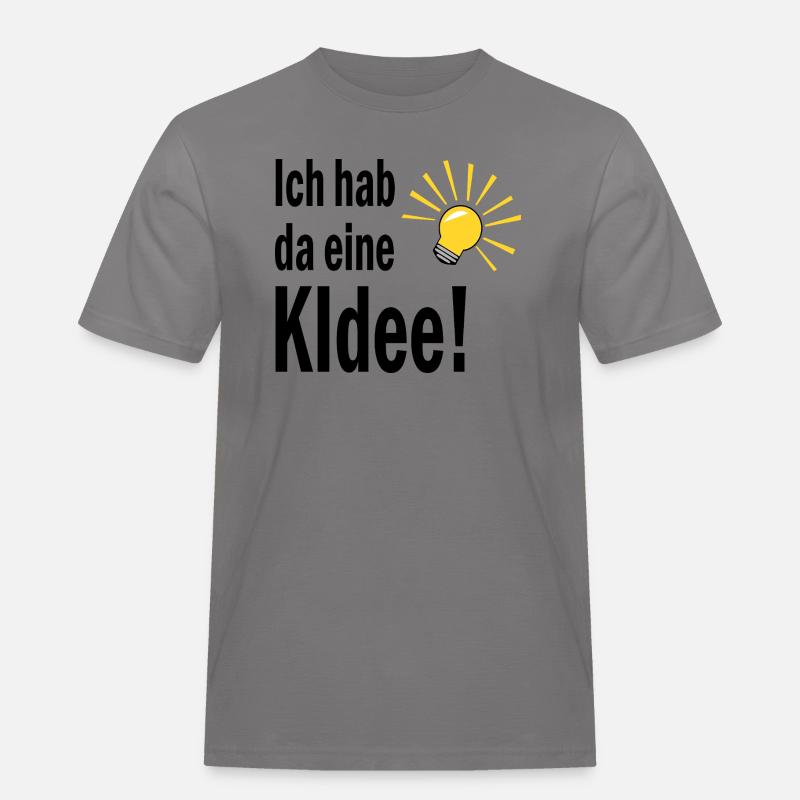 Ich habe da eine KIdee! - Männer Workwear T-Shirt - Grau