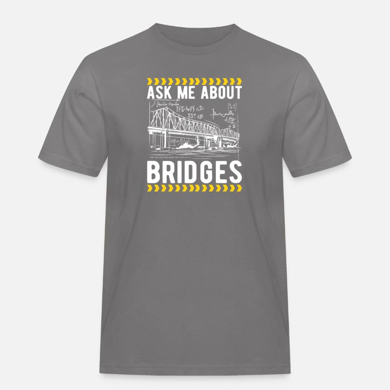 Bridge Engineer Bridge Construction - Men's Workwear T-Shirt - grey