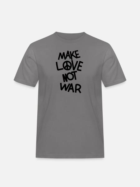 Make love not war - Männer Workwear T-Shirt - Grau