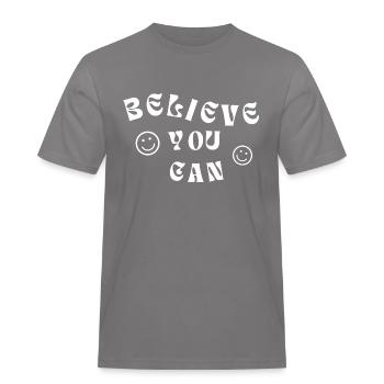 BELIEVE YOU CAN - Männer Workwear T-Shirt - Grau - Vorne - AI Model Male 185 dark (185cm)
