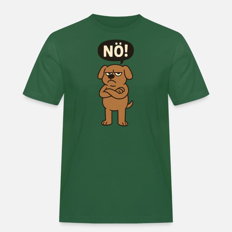 Statement Hund Nö Einfach Nein - Männer Workwear T-Shirt - Flaschengrün