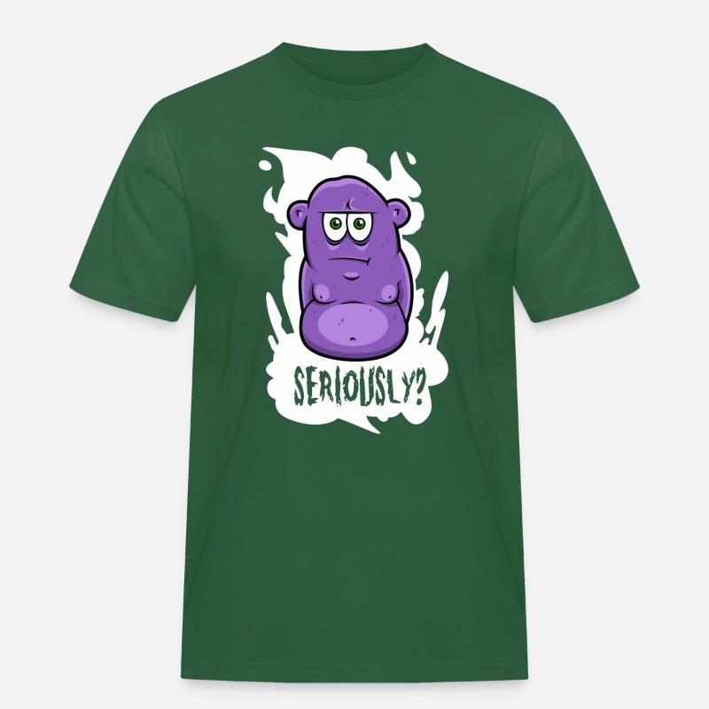 Seriously? - Monster - Männer Workwear T-Shirt - Flaschengrün