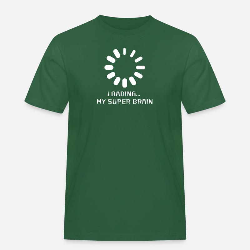 Loading my super brain - Männer Workwear T-Shirt - Flaschengrün