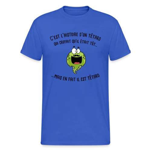 Le Têtard Blagueur - T-shirt Gildan épais homme