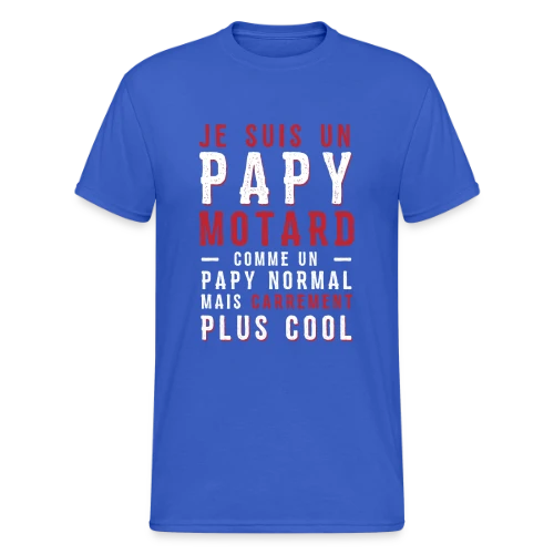 Papy Motard : Carrément Plus Cool ! - T-shirt Gildan épais homme