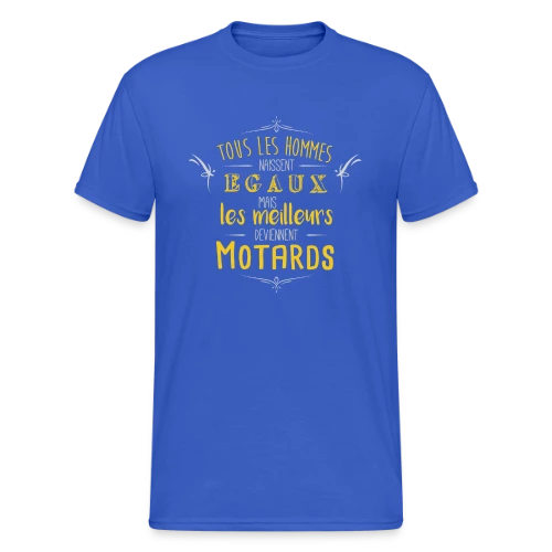 Seuls les Meilleurs Deviennent Motards - T-shirt Gildan épais homme