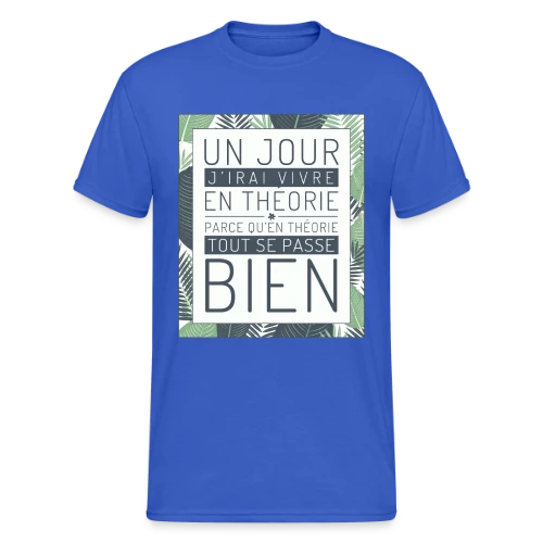Un Jour J'Irai Vivre en Théorie - T-shirt Gildan épais homme