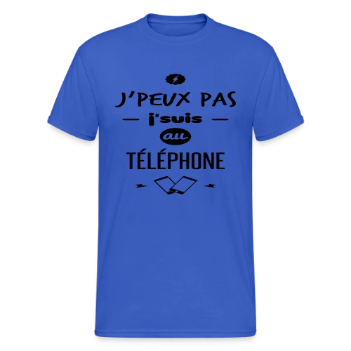 J'suis au téléphone - T-shirt Gildan épais homme