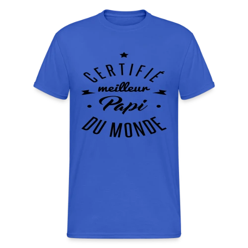 Le T-shirt "Meilleur Papi Certifié" - T-shirt Gildan épais homme