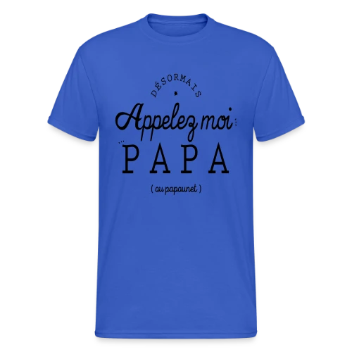 T-Shirt 'Moi, c'est Papa Maintenant !' - Annonce Naissance - T-shirt Gildan épais homme