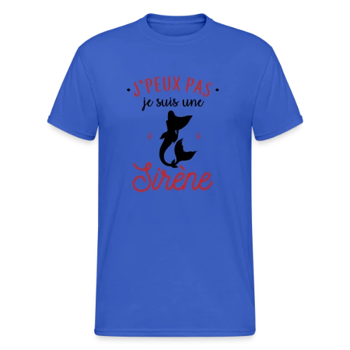 J'peux pas, je suis une sirène - T-shirt Gildan épais homme